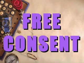 FREEFREE
CONSENTCONSENT
 