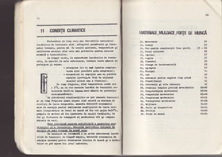a8
It CONOITIICLIMATICE NINEHAII,nf,[JUnCE,mTEIffiruruffiA
a4
25
P J + Z G
e6
2?
2?
AB
2g
29
So
&o
sl
OI
s2
S8*36
8?il+
*f.46
4?-51
$2,+g
gt-55
55-6$
68€fr
69-?c
norncll e tsncuLaltlor.
Il ttnpul ver{l;
1c111 ls atrEctal 1r oeh
protcJarc gL enumc:
. . . - t .
le craoutrne tuar{rtlor do tcsou-
cxterloanl tnhllc tuatc nEaur* ila
Perloadele dc tlup aele nel tqvorsblXs erecut6rdL'
luor.drLLor de tenculeli slnt, slirpltutr gr-lllvql.lt gl fnce-
p$tul toanncll pentnr el, ln acesto pcrloadcl lenpeptura gL
uu1d1tatoeacnr1utslntgc1ena1potrdr1tcpeatnrrrlcan'a
12. ilster.Lc1c
13, tlantl
14. Var peatnr oolstnrottl (var past6)
I!, Vamt bfulntat
15, Igsosul
1?, Ar€1la
18. CllentuL
19, Csrnoa ale te mocentrgl[
2o. Agrcgetc
2Ij l{talprl
2?, r,p
29, adaoeurL pcntnr nglare tlnp pr'lrl
24, Plaatlftgntl
85, Colopatl gl altc adaosud,
26, Condltll tcbalcc prlvtnd latcr"lrlrlo
2?, Propr'Lctltlb nortanlor .
28, Coupozltta lortarrqlon
29, Prcganarlrr aortslslor
8o, lransgortul nortanlor
31, IUloscc
&!r Bsule gl dl.sporltlvo
e|r UtllaJc
'
3lrr Porlc dc uuaoE
' :
gl Bc tljnp frlgurqa nnrl rtrgnot otlil c:tatl un llot,nra dc
coq'itlll de luonr eol.gsrBtto loctata ilrtorltl oongumLul
nETo dc encrgto pentnr rtrllaallr aondlflllor lc luonr'lon-
lals (tsnporstum la locuX dc urrnc[ sI flc ocl grrftn tolQe0o
ponpele de nottar af, fla lagtalrtc la apetll trcflrttcp 1r
fcl gl furtrraelo dE tnanport rI nortsnrlul oft gl colpren
doersclc do acr). .
EetgJI.trt?lEg,sffi."sg*sgtftgltl l-**pcRlllg f,,99*-
st rw3lg1-gg-Llgggfg,f$tJtWJ$fgEI9-gg,
eaerctc oa lfar oonguDl tr aoltt Boolr
'
.-----E--E_---r-
Dr aaeleret se reqo*n{f, e sc tYltr ctroutrrrr luorl-
talor ea Xrot apail dln Jooul unbrqlur,
 