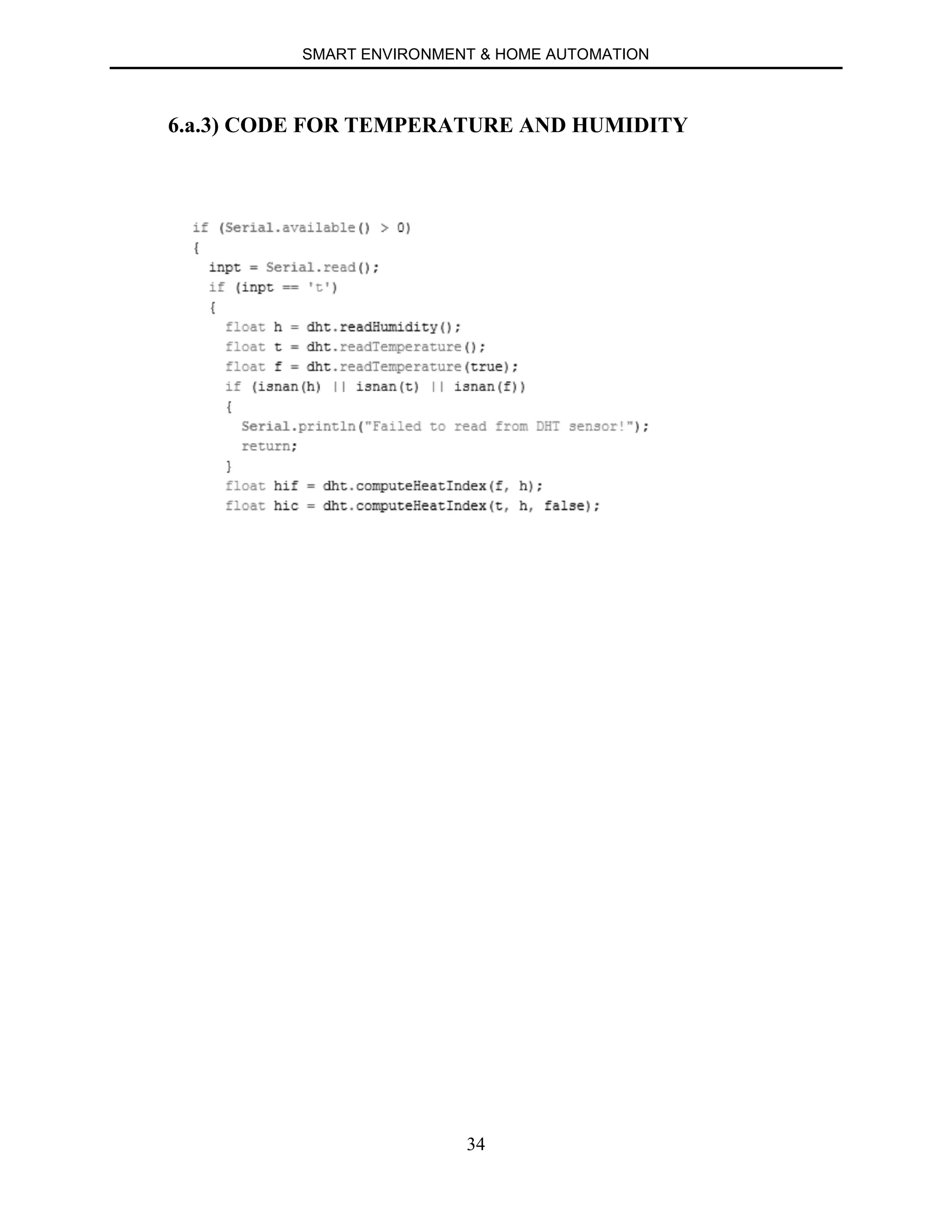 SMART ENVIRONMENT & HOME AUTOMATION
34
6.a.3) CODE FOR TEMPERATURE AND HUMIDITY
 