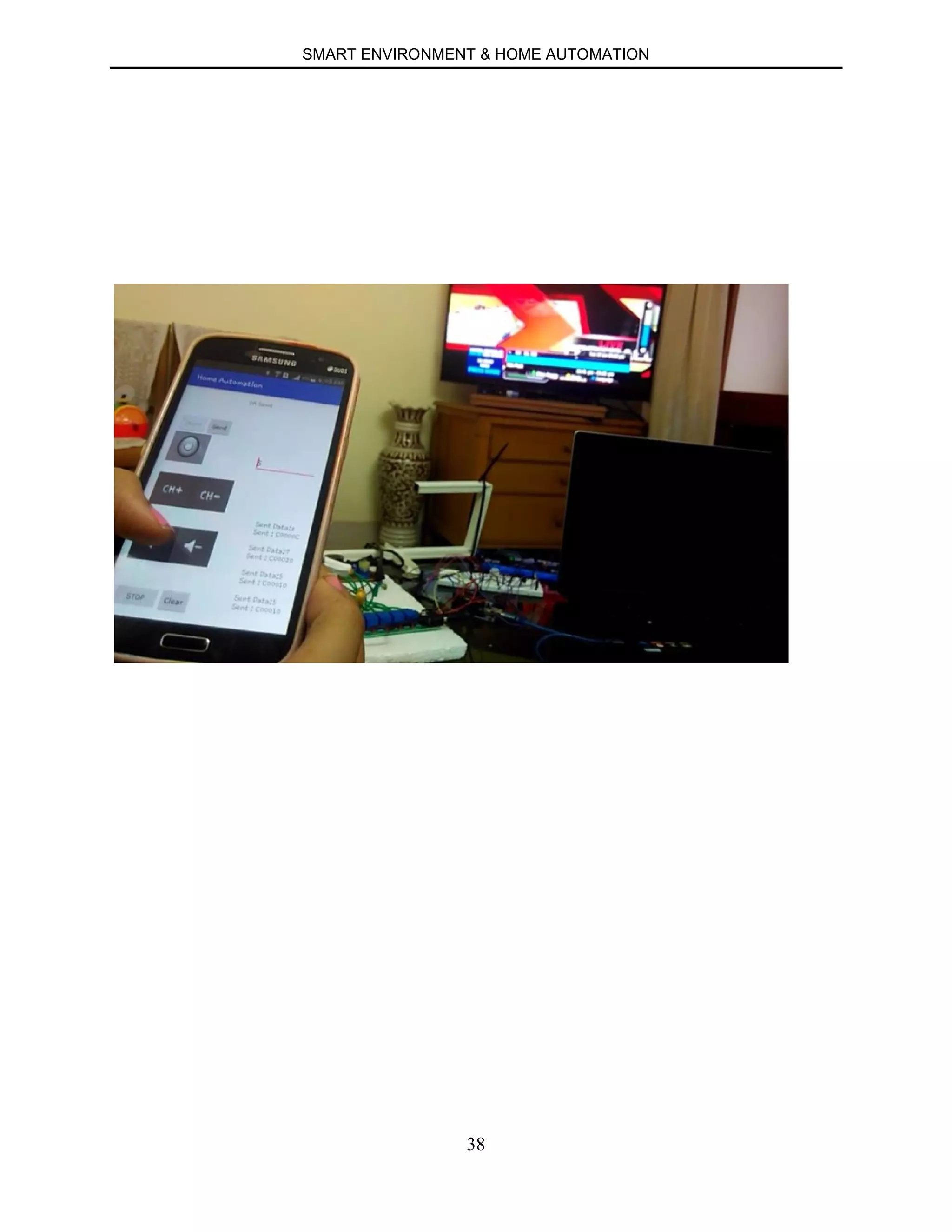 SMART ENVIRONMENT & HOME AUTOMATION
38
 