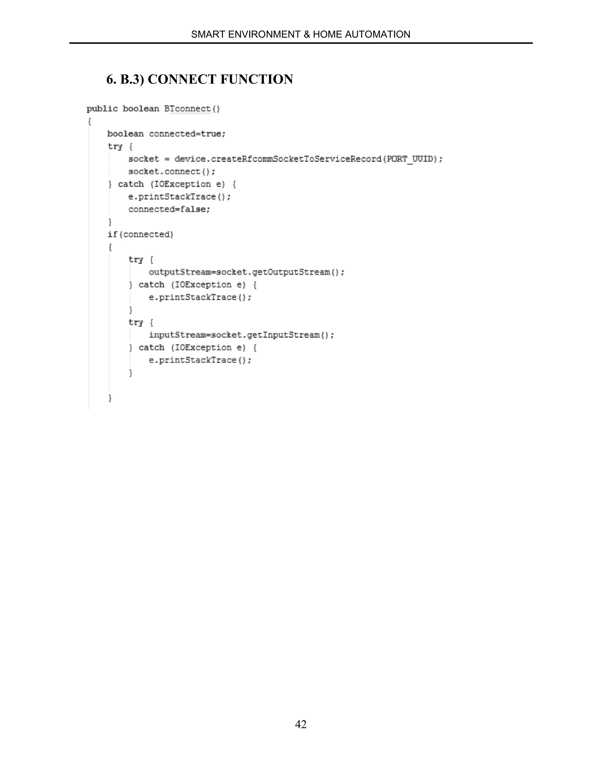 SMART ENVIRONMENT & HOME AUTOMATION
42
6. B.3) CONNECT FUNCTION
 