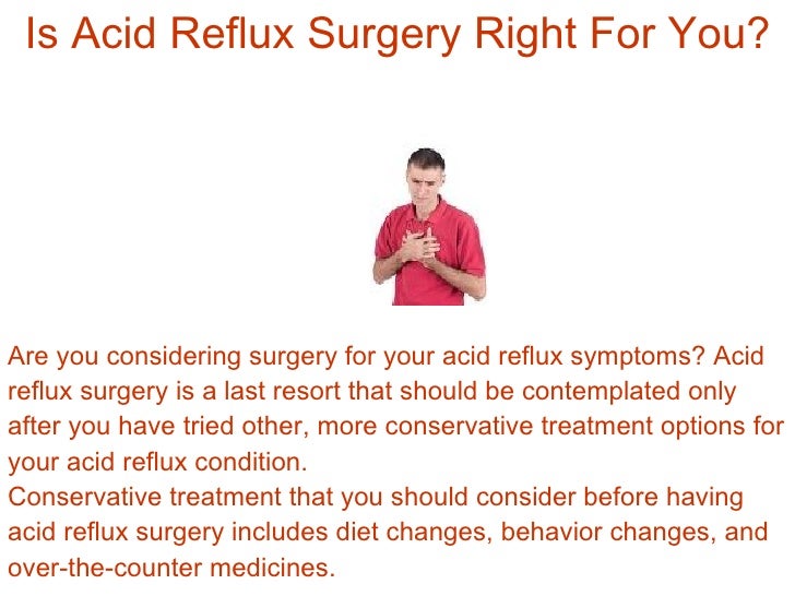 Is Acid Reflux Surgery Right For You?