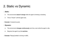 Artificial Intelligence in agent and Environment | PPTX