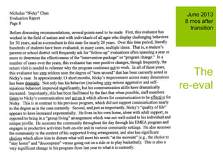 The
re-eval
June 2013
8 mos after
transition
 