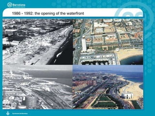 1986 - 1992: the opening of the waterfront 