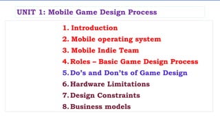 22CDO02-IMGD-UNIT-I-MOBILE GAME DESIGN PROCESS | PPTX