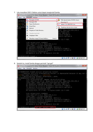 7. Lalu masukkan DVD 1 Debian untuk dapat menginstall Samba
8. Setelah itu, install Samba dengan perintah “apt-get”
 