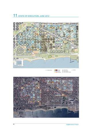 50 22@Barcelona Project
11 STATE OF EXECUTION. JUNE 2012
 