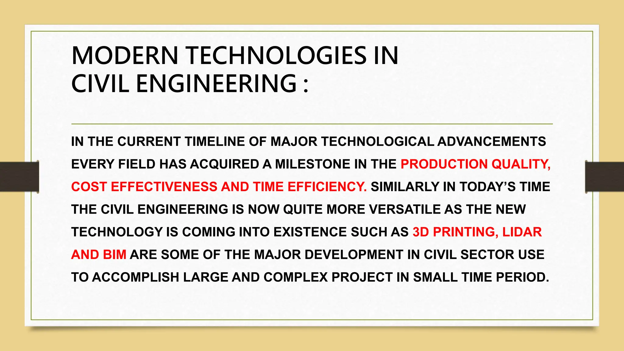 MODERN TECHNOLOGIES IN CIVIL ENGINEERING.pptx