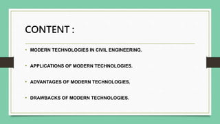 MODERN TECHNOLOGIES IN CIVIL ENGINEERING.pptx