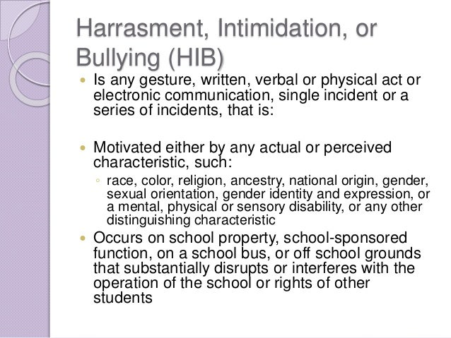 Harassment Intimidation Bullying