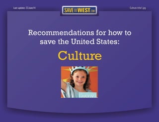 SaveTheWest’s Cultural recommendations