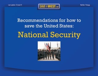 SaveTheWest’s National Security recommendations