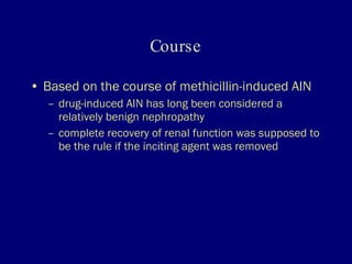 22 kim acute interstitial nephritis | PPT