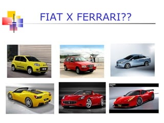 FIAT X FERRARI??
 