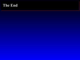The End
 