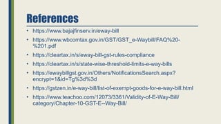 E-way Bill- CGST Act 2017, Electronic way bill or E-way bill | PPTX