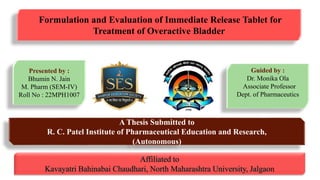 Formulation and Evaluation of immediate release tablet for treatment of ...