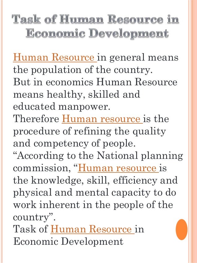 HUMAN RESOURCE IN ECONOMIC DEVELOPMENT