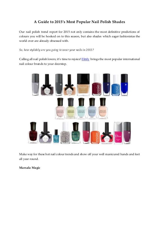 A Guide to 2015’s Most Popular Nail Polish Shades