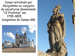 17
LIVRO DO PROFETA JONAS
 Foi o único profeta que pregou numa nação gentia.
 É a narrativa sobre um profeta israelita relutante,
convocado para profetizar em Nínive.
 O propósito do livro é discutir a atitude de Deus
para com os povos não-judeus (aceitação), fazendo um
contraponto com o livro de Naum (que anuncia sua
destruição) Na 2.1 e 3.19
 Viveu no reinado de Jeroboão II, aproximadamente
de 805 a 764 a.C. (2 Rs 14.24).
 Era de Gate Hefer, a 5Km de Nazaré.
 