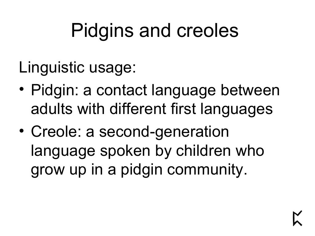 an introduction to pidgins and creoles