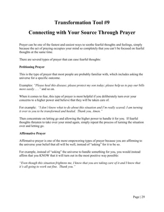 Transformation Tool #9
       Connecting with Your Source Through Prayer

Prayer can be one of the fastest and easiest way...