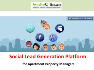 Social Lead Generation Platform for Apartment Property Managers 