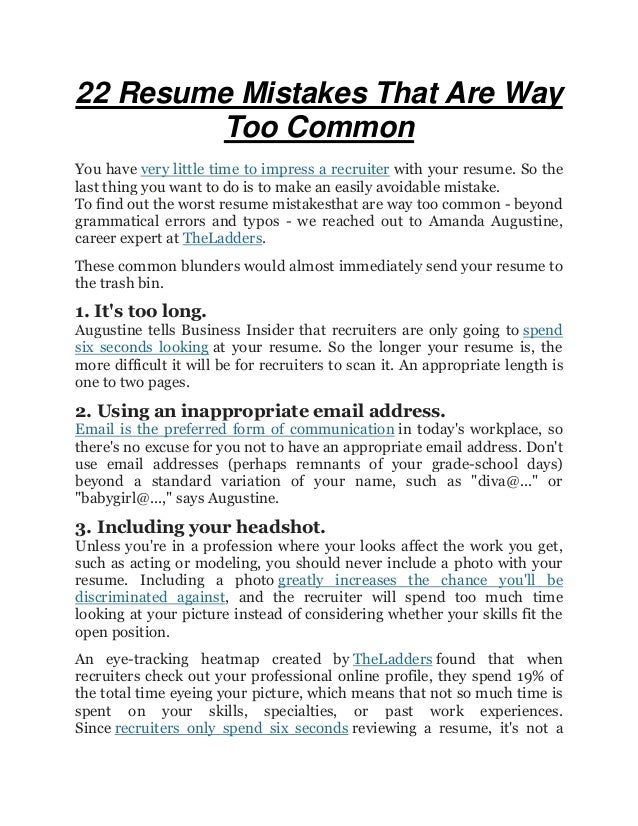 22 Resume Mistakes that are way - 22 Resume Mistakes That Are Way Too Common 1 638 Cb 1397115673
