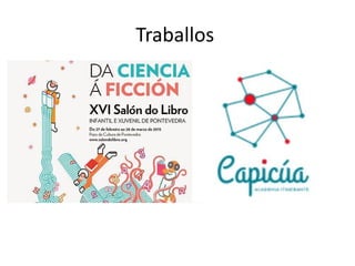 Traballos
 
