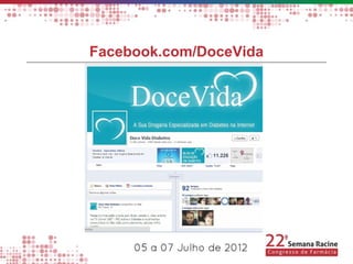 Facebook.com/DoceVida
 