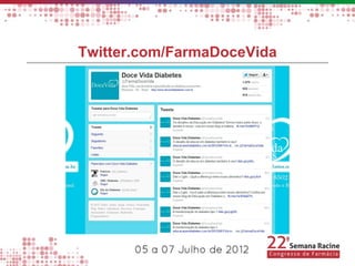 Twitter.com/FarmaDoceVida
 