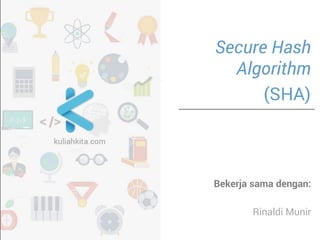 Kriptografi - Secure Hash Algorithm (SHA) | PDF