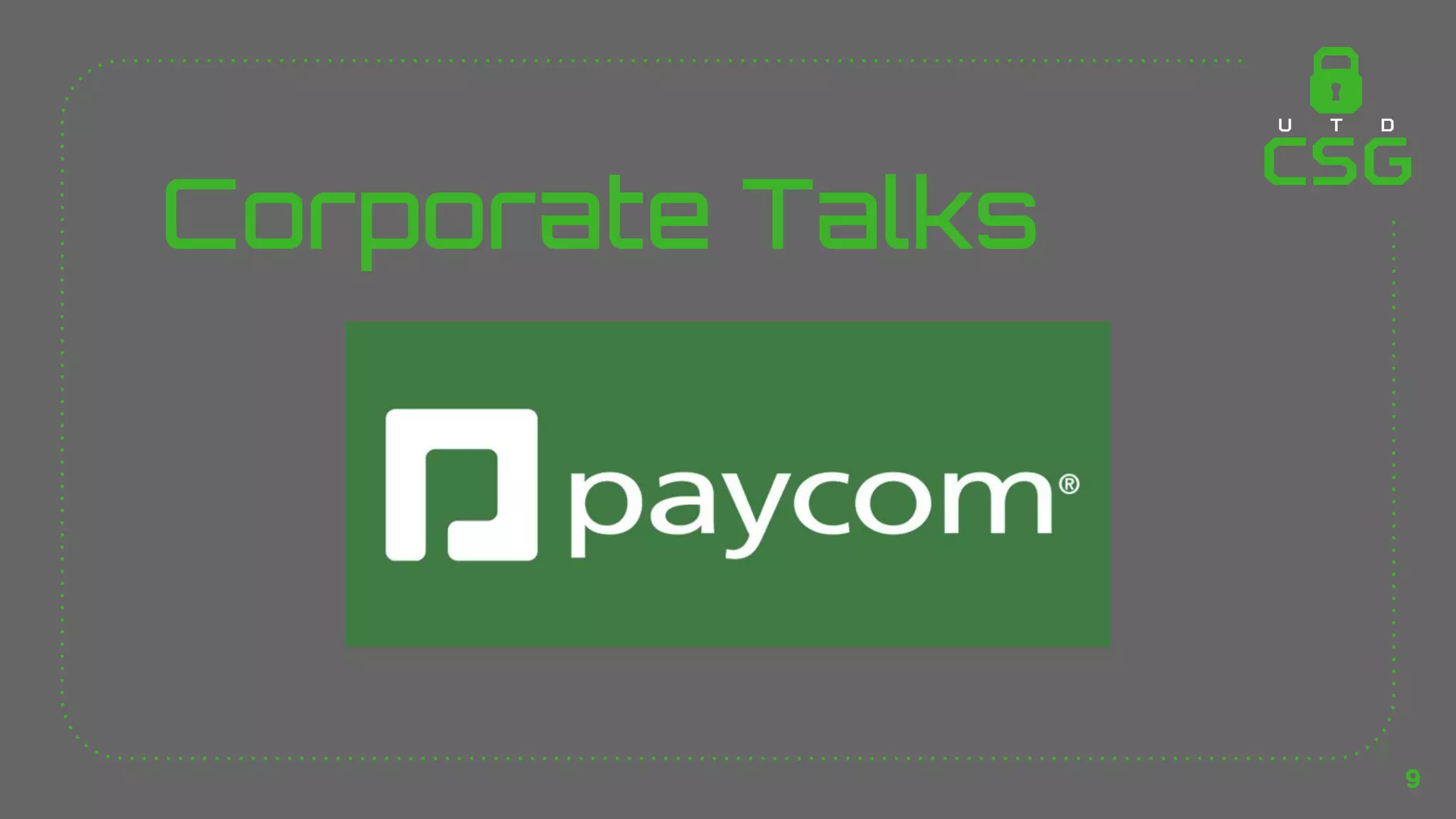Corporate Talks
9
 