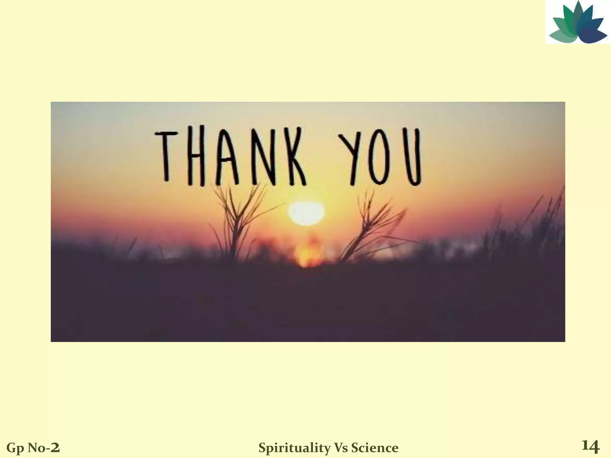 14Gp No-2 Spirituality Vs Science
 