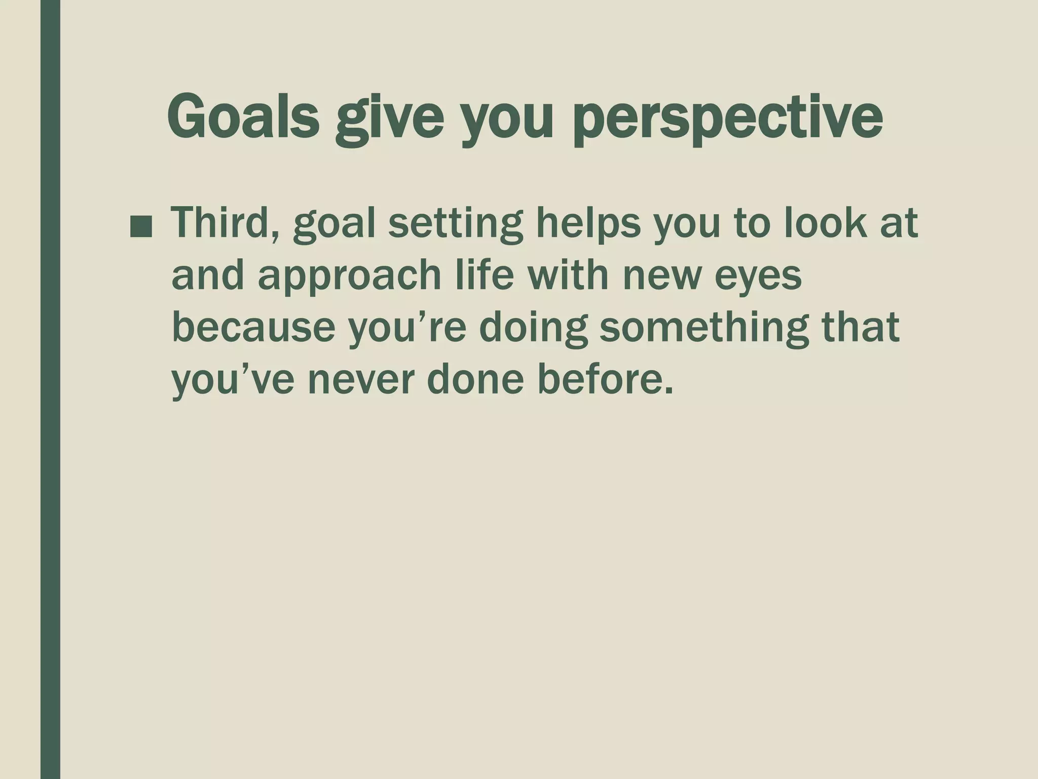 The benefits of setting goals | PPTX