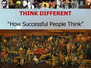 THINK DIFFERENT
         “How Successful People Think”




Copyright 2011 STS.,
 