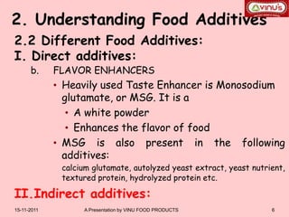 Man Made Food Additive Example 2 2 Understanding Food Additives | PPSX