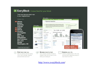 http://www.everyblock.com /  