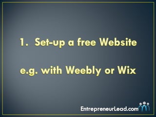 22 Ways to Promote your Business for Free | PPT