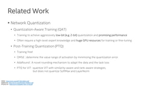 FQ-ViT: Post-Training Quantization for Fully Quantized Vision ...