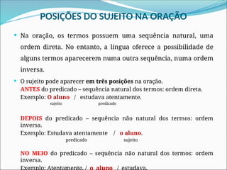 Termos essenciais da oração, sujeito e predicados | PPTX