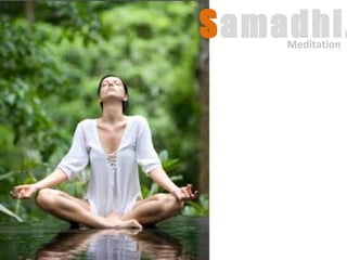 Meditation S amadhi . 