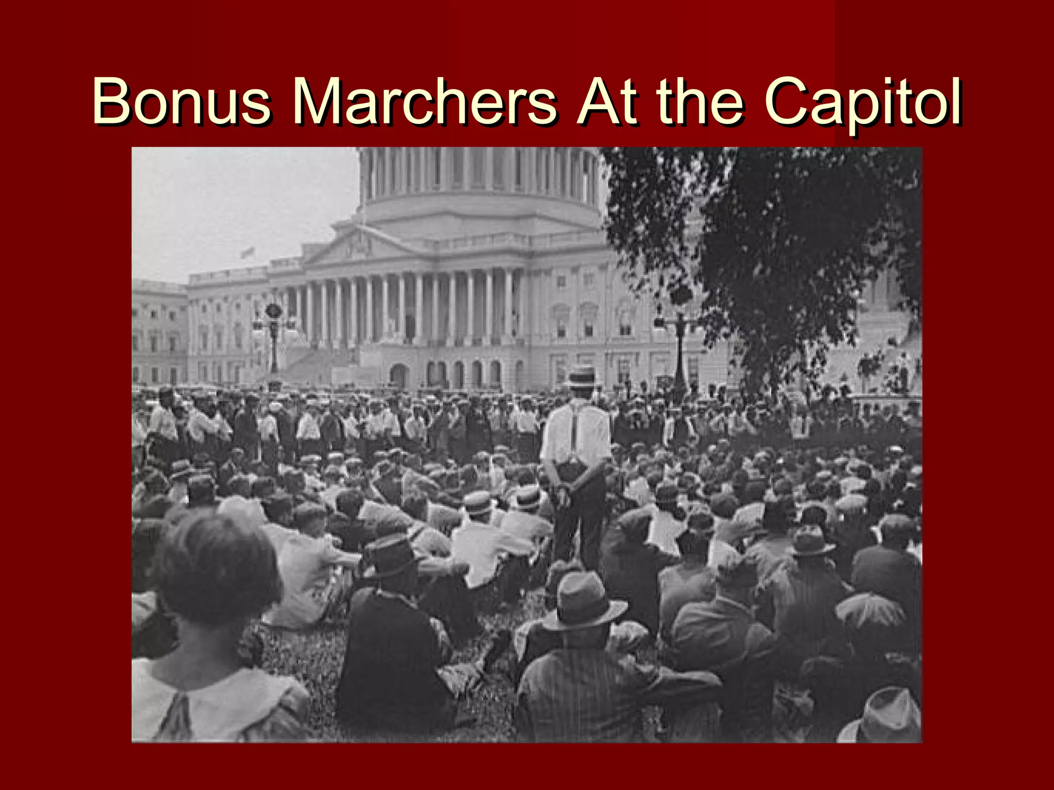 Bonus Marchers At the Capitol

 