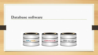 Database software
 