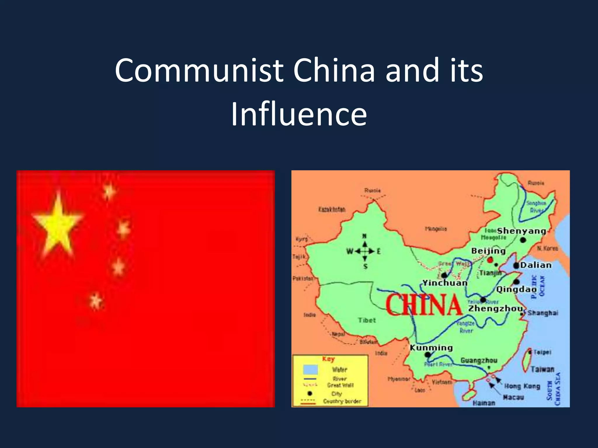 Communist China and its Influence