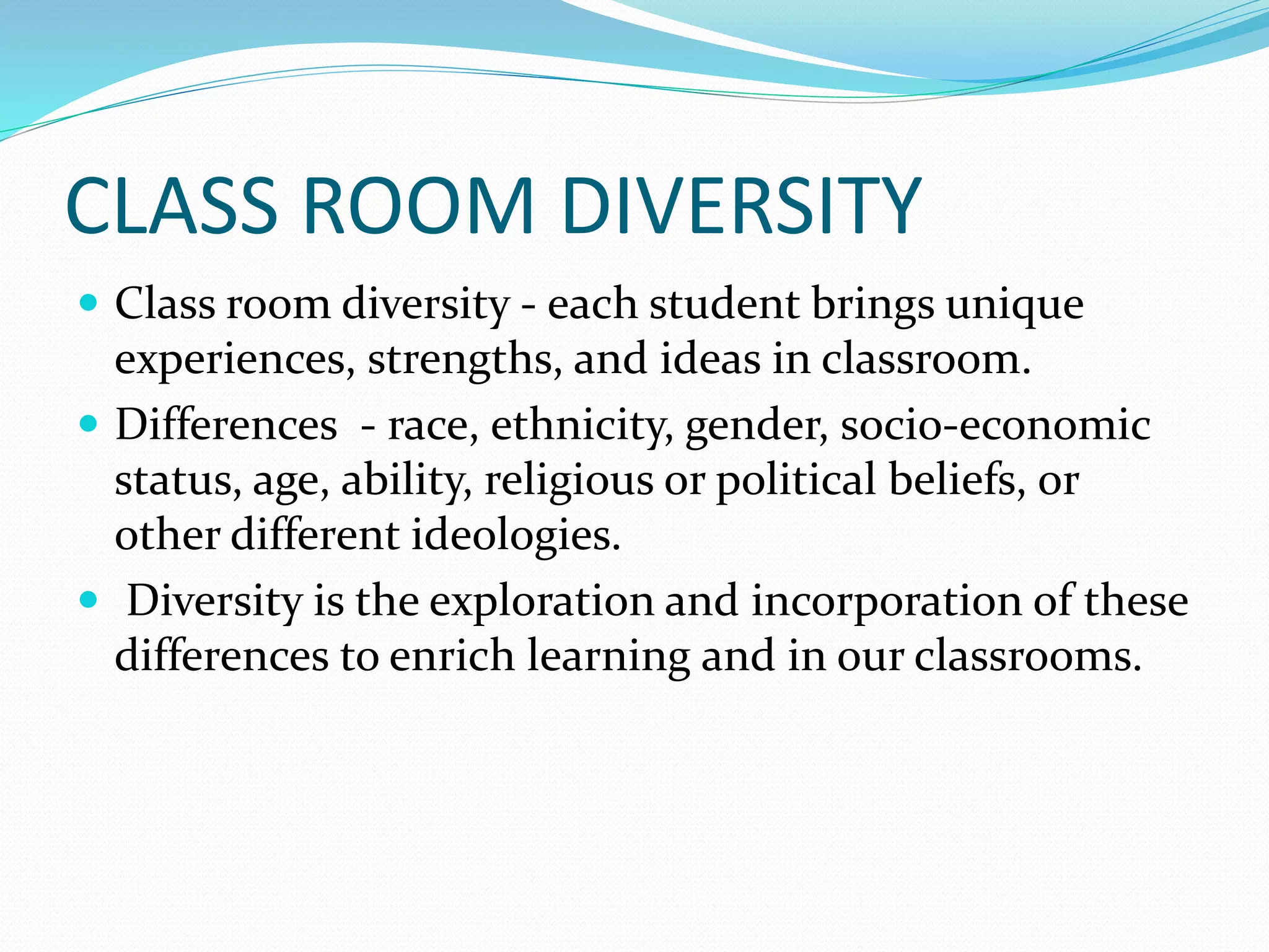 CLASS ROOM DIVERSITY | PPTX