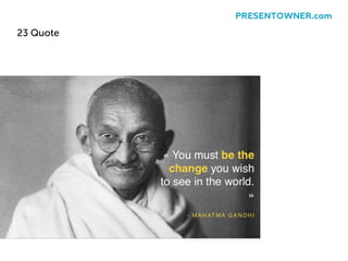 23 Quote
PRESENTOWNER.com
 