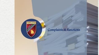 Complaints & Sanctions
 