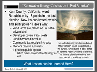 Wind Capacity Increasing Source:  American Wind Energy Association U.S. Wind Industry Annual Market Report – Year Ending 2009  
